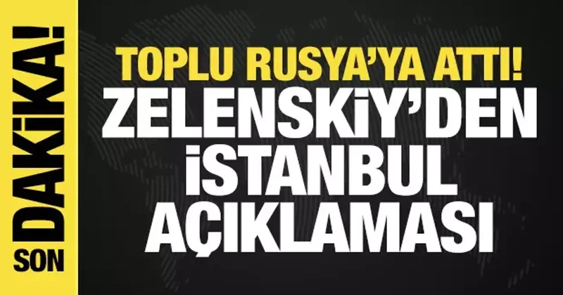 Zelenskiy den İstanbul açıklaması: Pazartesi Rusları bekliyor olacağız