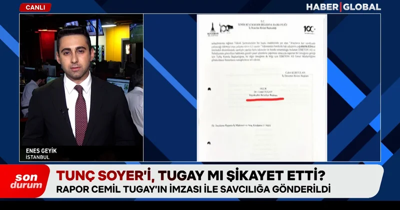İmzalı rapor ortaya çıktı! Tunç Soyer i Cemil Tugay mı şikayet etti?