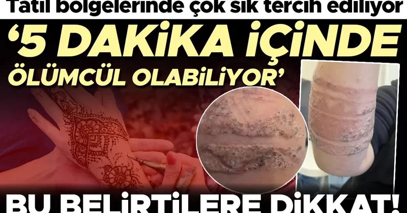 Zararsız sanılan tehlike: Tatil bölgelerinde çok sık tercih ediliyor! ‘Beş dakika içinde müdahale edilmezse ölümle sonuçlanabilir’