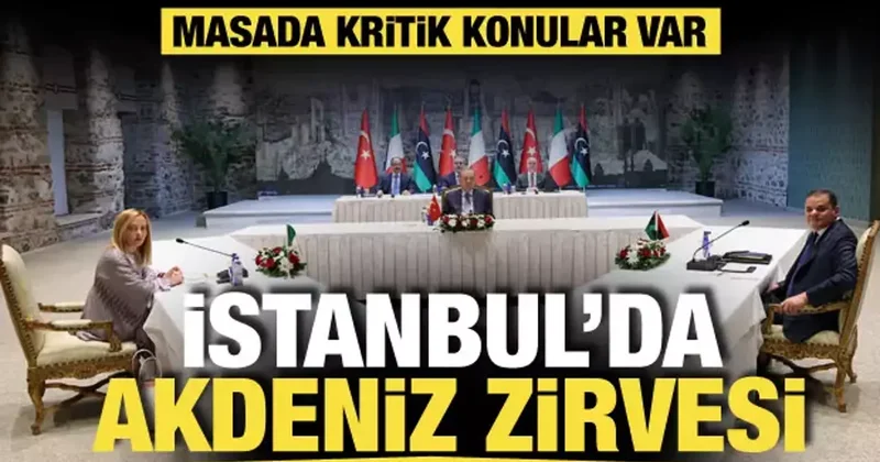 Son dakika: İstanbul da Akdeniz zirvesi! Erdoğan dan önemli görüşmeler