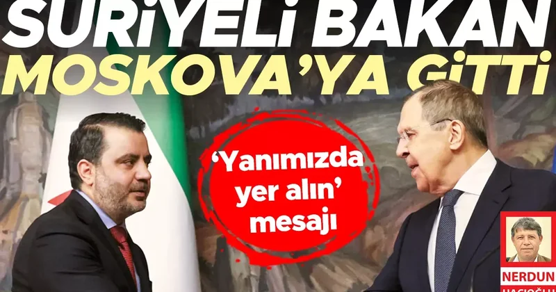 Suriyeli Bakan Moskova’ya gitti... ‘Yanımızda yer alın’ mesajı