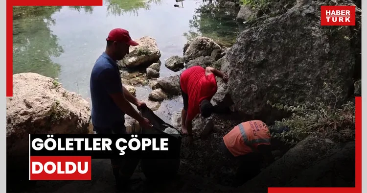 Göletler çöple doldu