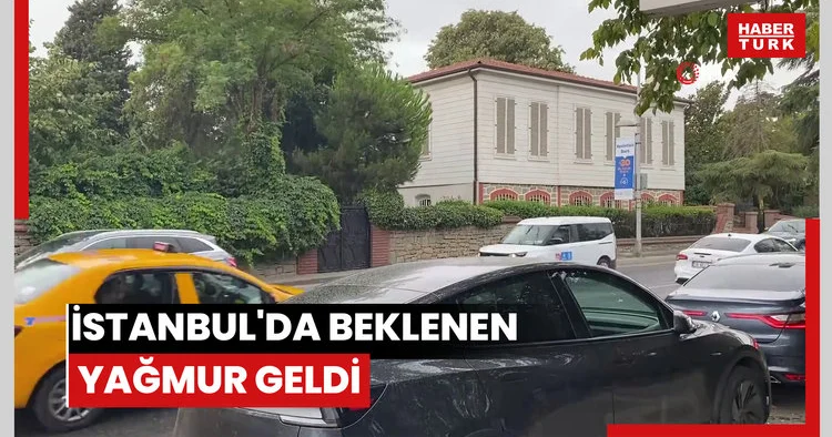İstanbul da beklenen yağmur geldi: Vatandaşlar serinliğe kavuştu