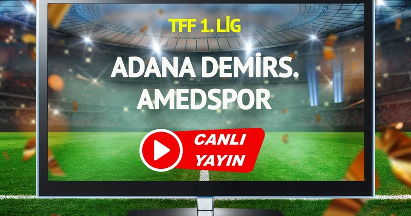 CANLI YAYIN Adana Demirspor Amedspor Maçı