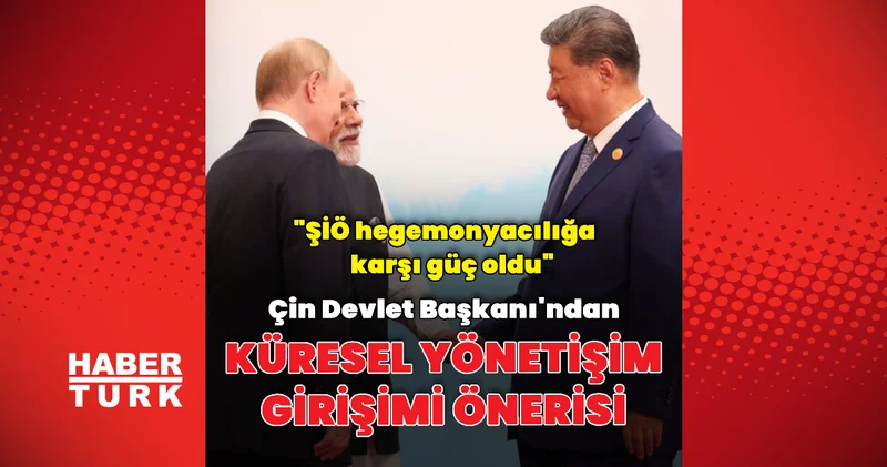 Çin den Küresel Yönetim Girişimi önerisi Dış Haberler