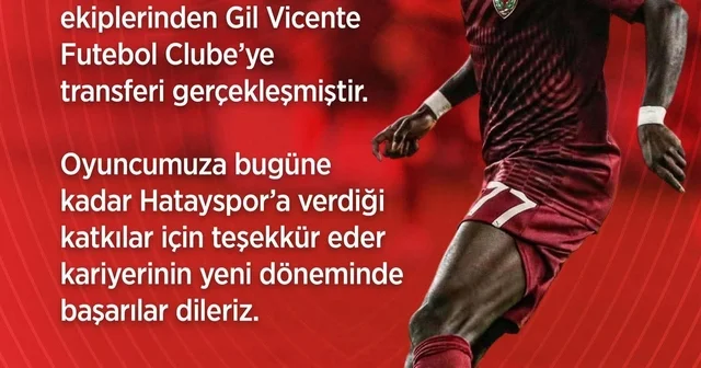 Hataysporlu Joelson Fernandes, Gil Vicente ye transfer oldu Hatay Haberleri