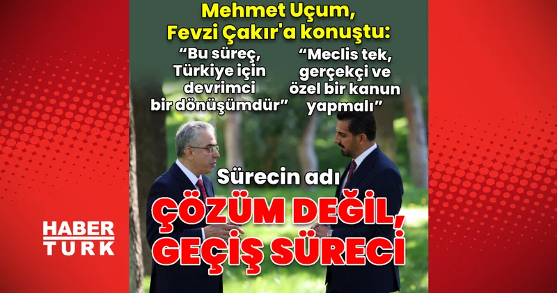 Son dakika: Mehmet Uçum: Sürecin adı çözüm değil, geçiş sürecidir Son dakika haberleri