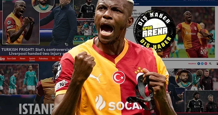 Galatasaray’ın Liverpool zaferi İngiltere basınını şok etti: Türkiye’de facia! İstanbul mucizesi