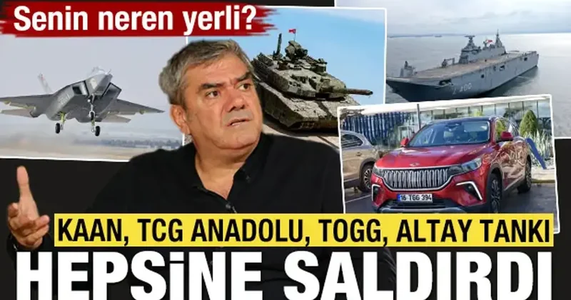 KAAN, Altay tankı, TOGG, TCG Anadolu hepsine saldırdı! Senin neren yerli?