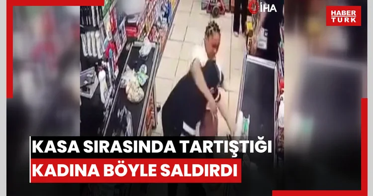 Esenyurt’ta bir adam, kasa sırasında tartıştığı kadına böyle saldırdı