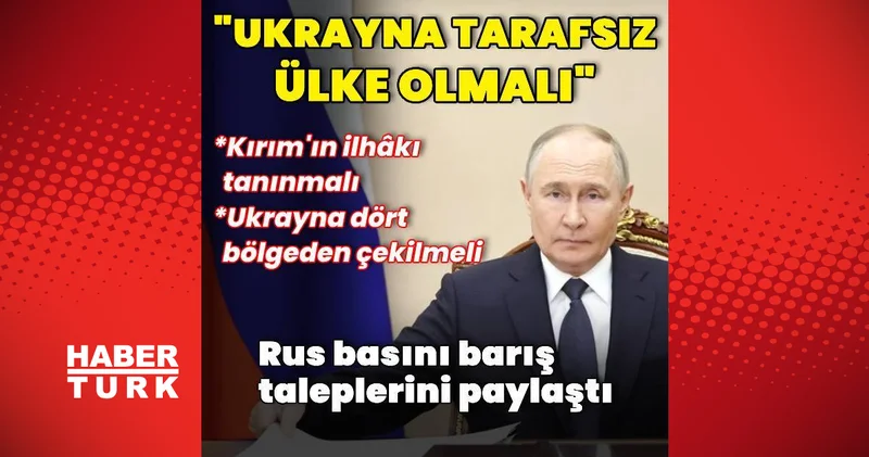 Rusya Ukrayna nın Kırım ın ilhâkını tanımasını ve 4 bölgeden çekilmesini talep etti Dış Haberler