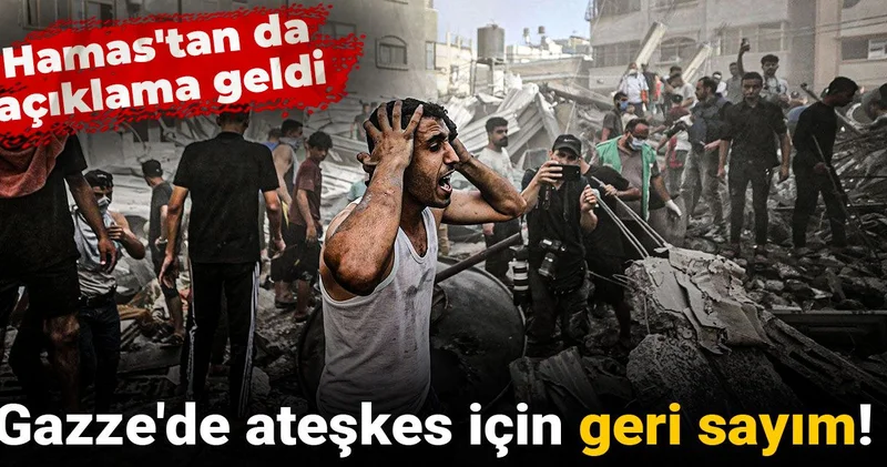 Gazze de ateşkes için geri sayım! Hamas tan da açıklama geldi