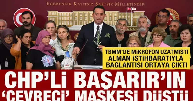 CHP li Başarır ın çevrecilik maskesi düştü: Alman vakıfla bağlantıları ortaya çıktı