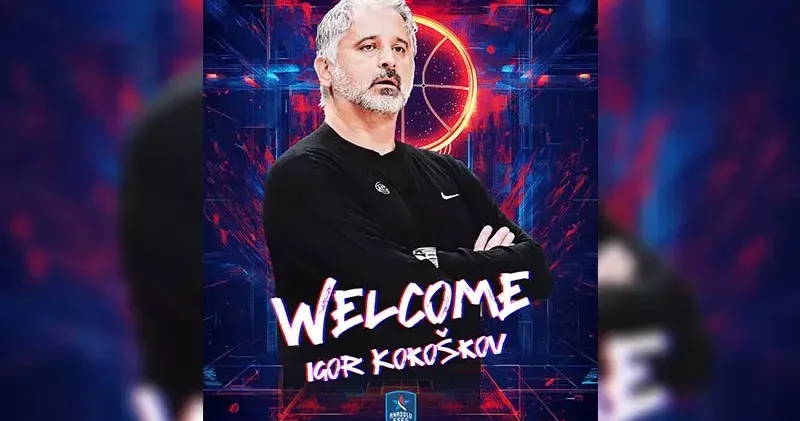 Anadolu Efes, başantrenör Igor Kokoskov ile anlaşmaya vardı