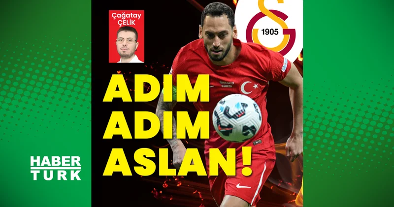 Hakan Çalhanoğlu adım adım Galatasaray a! Galatasaray Haberleri