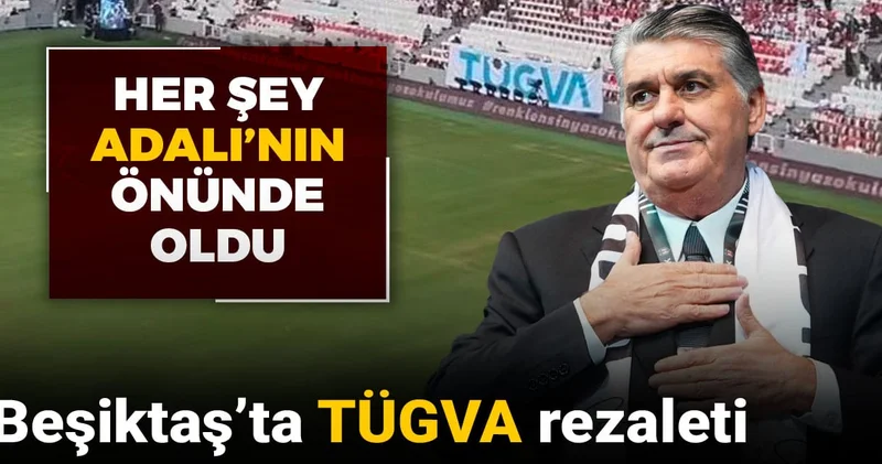Beşiktaş ta TÜGVA rezaleti: Her şey Adalı nın önünde oldu