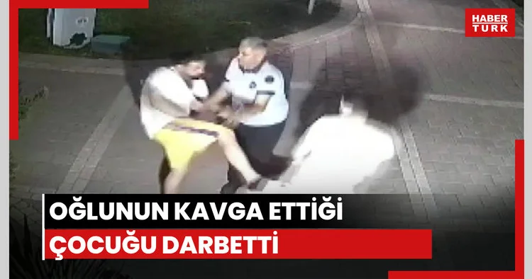 Oğlunun kavga ettiği darbetti