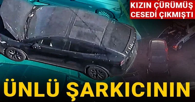 Arabasından 15 yaşındaki kızın çürümüş cesedi çıkmıştı: Ünlü şarkıcının menajeri konuştu