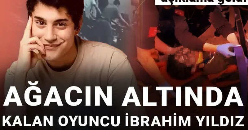 Ağacın altında kalan oyuncu İbrahim Yıldız 46 gündür komada: Ablasından açıklama geldi