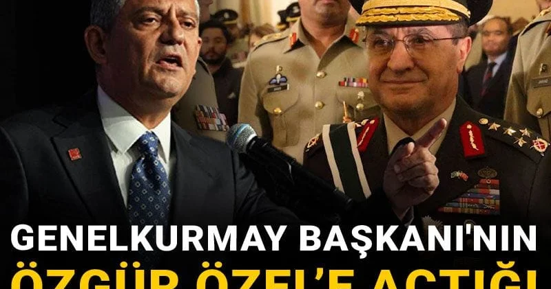 Genelkurmay Başkanı nın Özgür Özel’e açtığı tazminat davası reddedildi!
