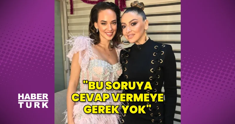 Seda Bakan a, Hadise sorusu: Gerek yok Magazin haberleri