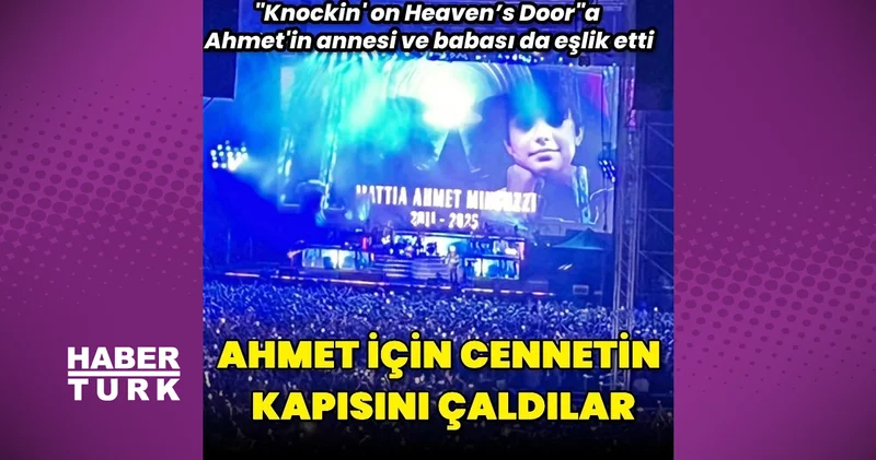 Guns N’ Roses, Ahmet için cennetin kapısını çaldı