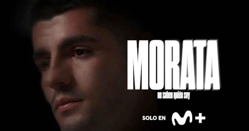 Morata: Kim Olduğumu Bilmiyorlar Cilasız bir Alvaro Morata belgeseli