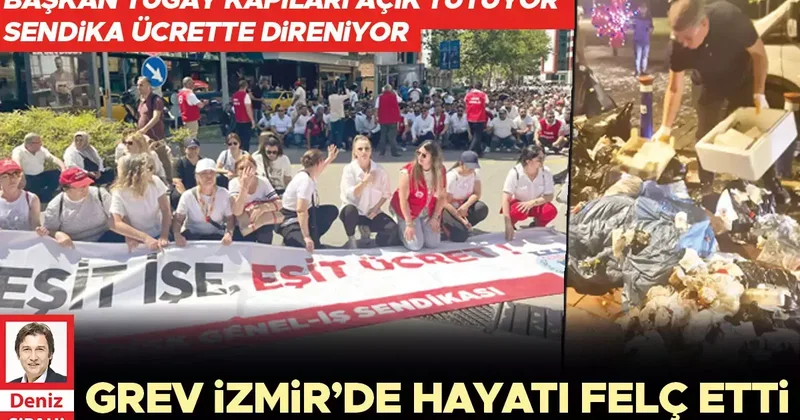 Başkan Tugay kapıları açık tutuyor sendika ücrette direniyor: Grev İzmir’de hayatı felç etti