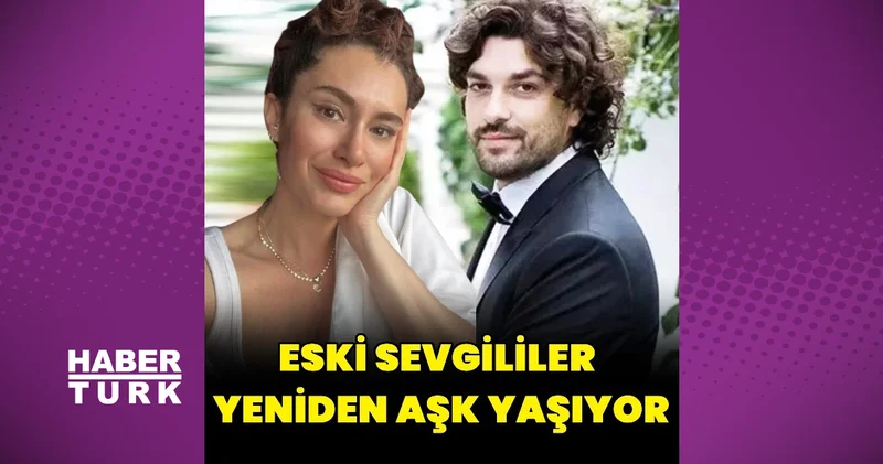 Hande Doğandemir, eski ilişkisine bittiği yerden devam ediyor Magazin haberleri