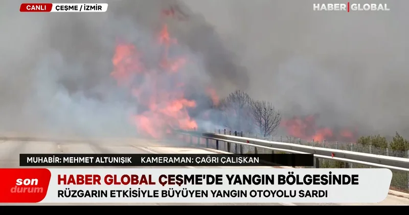 İzmir Çeşme deki yangın büyüyor: Otoyol trafiğe kapatıldı