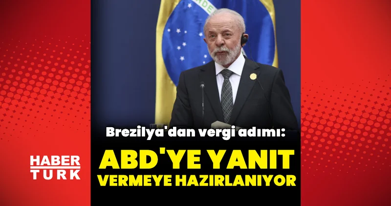 Brezilya dan Trump a yanıt Dış Haberler