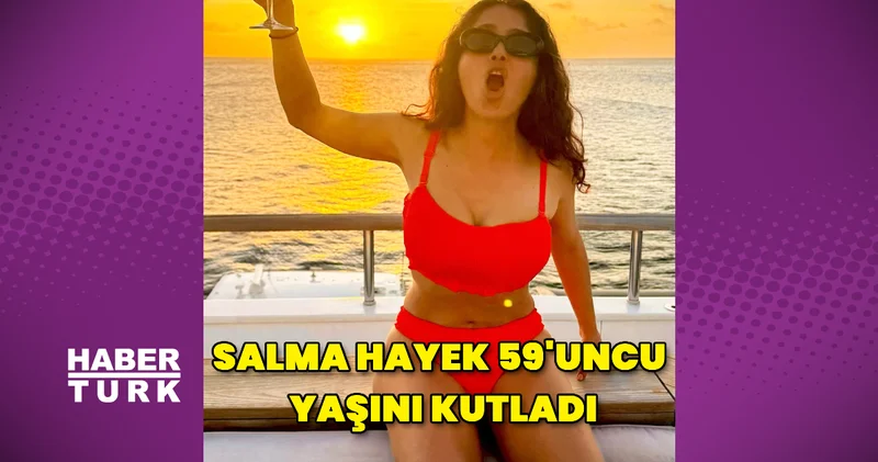 Salma Hayek, yeni yaşını kırmızı bikinili pozla kutladı Magazin haberleri