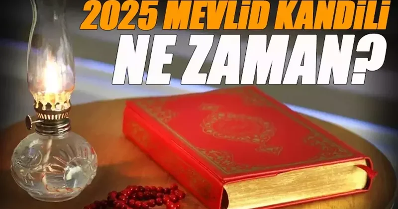 2025 Mevlid kandili ne zaman? Mevlid Kandili bugün mü? İşte Diyanet takvimi