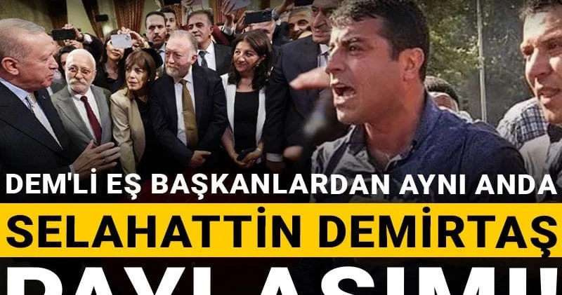 O çok tartışılan fotoğrafın ardından DEM li eş başkanlardan aynı anda Selahattin Demirtaş paylaşımı!