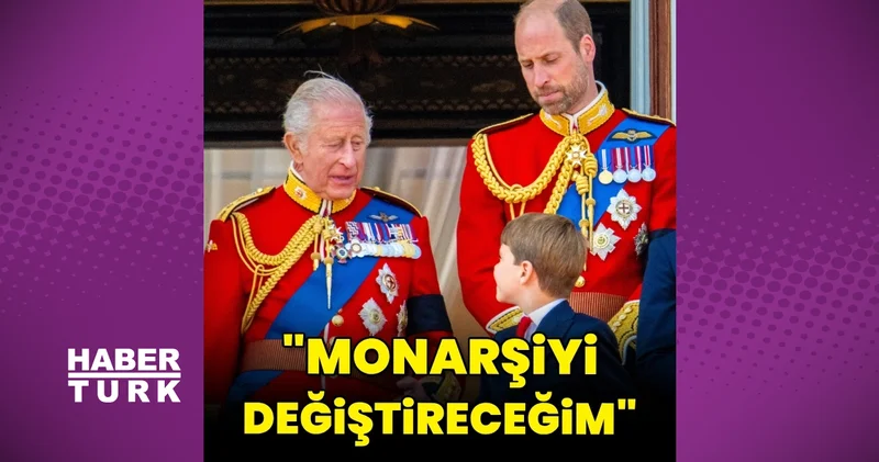 Prens William: Kral olduğumda monarşiyi değiştireceğim magazin haberleri