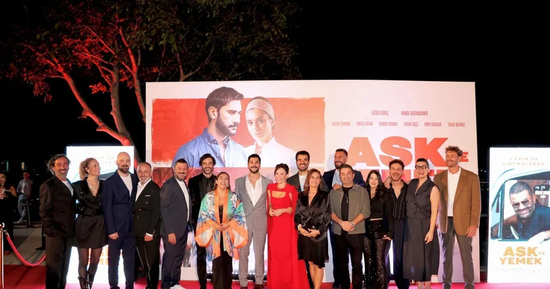 “Aşk Ve Yemek” filmi görkemli bir gala ile seyirciyle buluştu