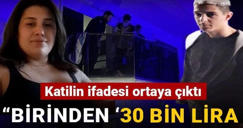 Dilruba yı 4 bıçak darbesiyle katletmişti! Katilin ifadesi ortaya çıktı: Birinden 30 bin lira aldım deyince...