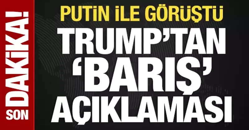 Trump, Putin ile görüştü: Açıklama geldi