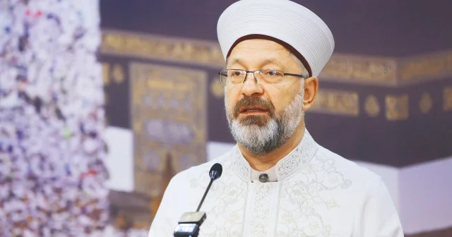 Diyanet İşleri Başkanı Erbaş: Arafat’a hazırız Gündem Haberleri
