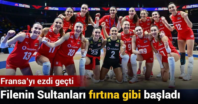Filenin Sultanları fırtına gibi başladı: Fransa yı ezdi geçti