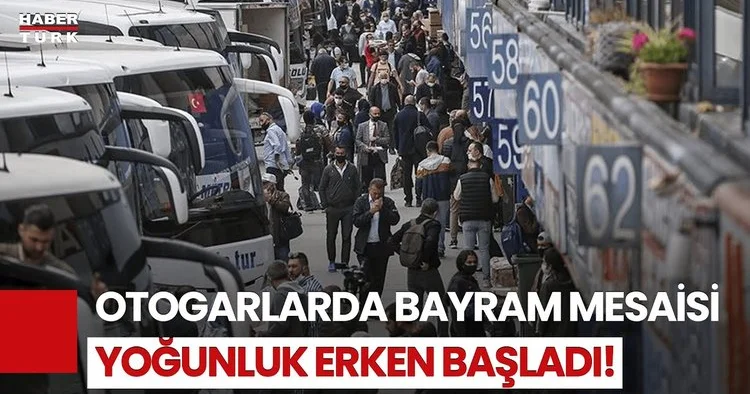 Otogarlarda Bayram Telaşı: Yoğunluk Günden Güne Artıyor