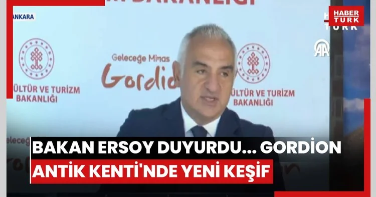 Bakan Ersoy duyurdu... Gordion Antik Kenti nde yeni keşif