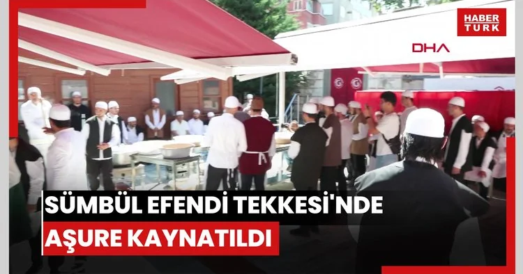 Sümbül Efendi Tekkesi nde aşure kaynatıldı
