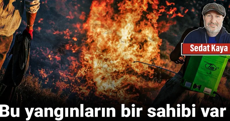 Yangınların görünmeyen sahibini açıkladı