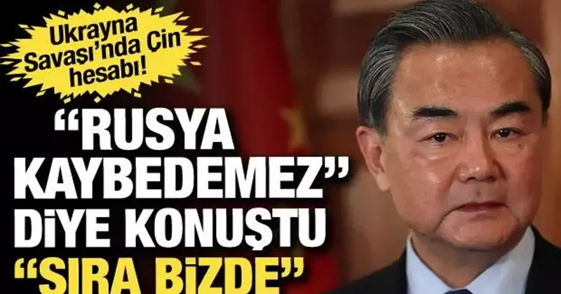Çin’den açıklama: Rusya savaşı kaybederse ABD gözünü Pekin e çevirecek!