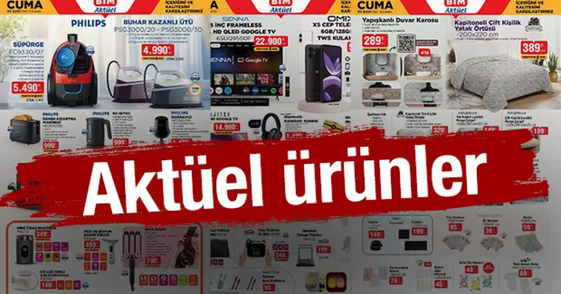 BİM Cuma Aktüel Kataloğu (5 Eylül 2025) yarın raflarda! Süpürge, Ütü, Telefon...
