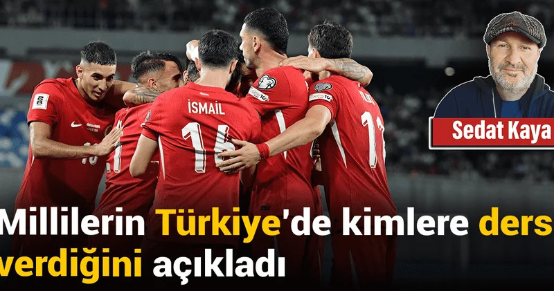 Millilerin Türkiye de kimlere ders verdiğini açıkladı