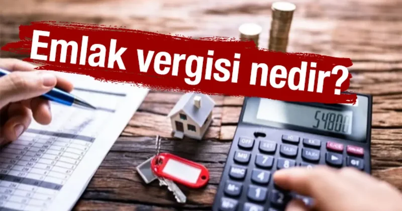 Emlak vergisi nasıl hesaplanır? İşte ödeme süreci