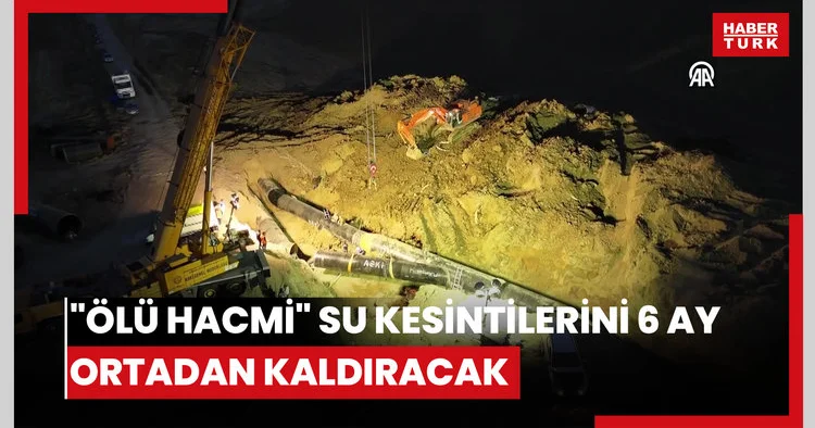 Ankaradaki barajların ölü hacmi su kesintilerini 6 ay ortadan kaldıracak