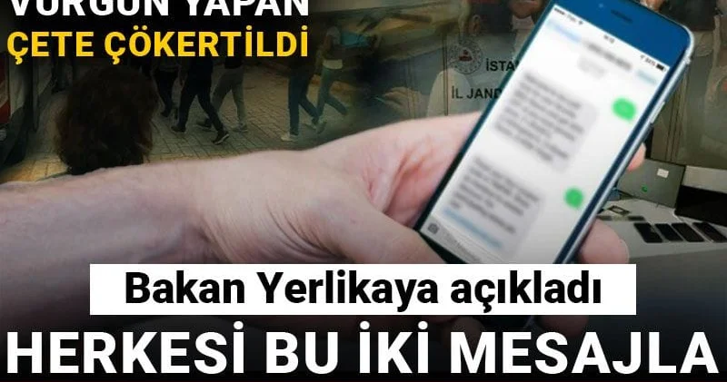 Herkesi bu iki mesajla dolandırdılar! 900 milyonluk vurgun yapan çete çökertildi